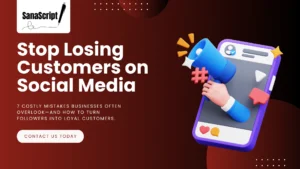 Is Your Social Media Driving Customers Away? 7 Mistakes Businesses Often Overlook